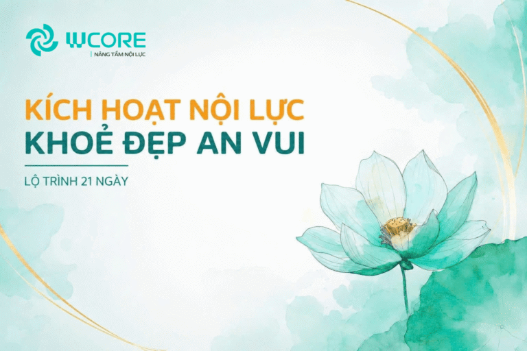 [K37] – KÍCH HOẠT NỘI LỰC – KHỎE ĐẸP AN VUI